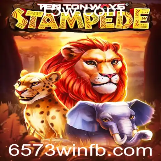 TenTonWaysStampede: Descubra as Regras e o Estilo de Jogo com a Palavra-Chave 573win
